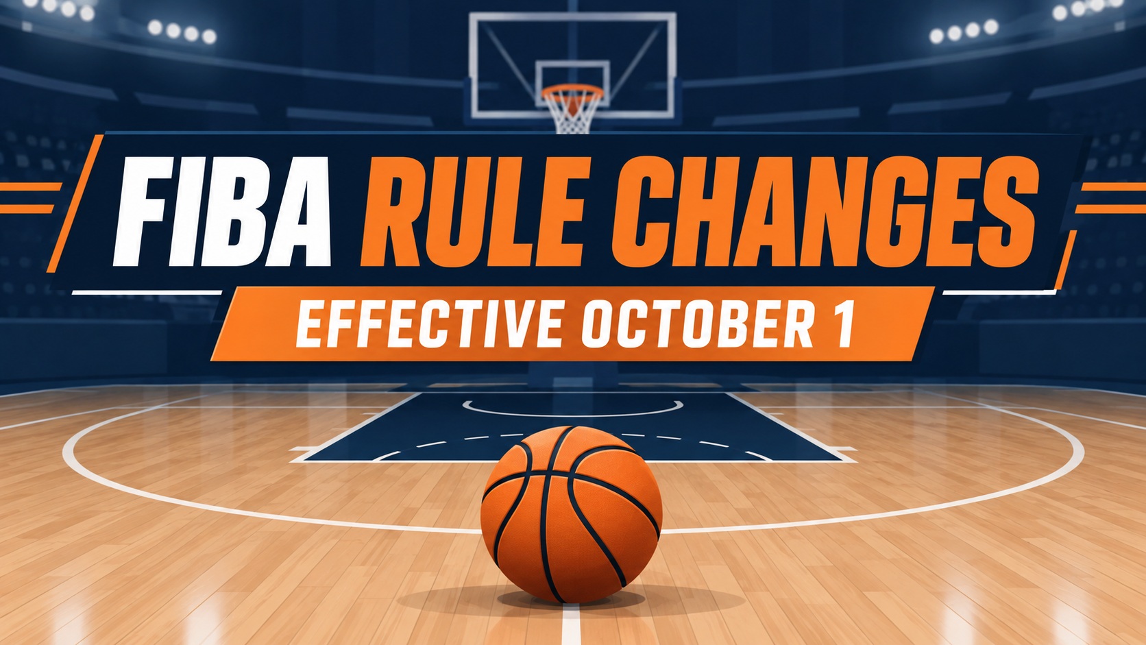 FIBA Rules Changes Take Effect October 1